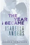 The Year I Became Isabella Anders