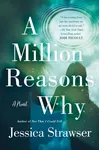 A Million Reasons Why