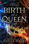 Birth of a Queen