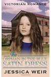 The Orphan in the Blue Satin Dress