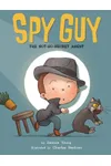 Spy Guy: The Not-So-Secret Agent