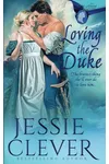 Loving the Duke