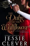 The Duke and the Wallflower