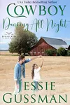 Cowboy Dancing All Night