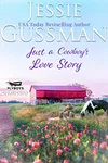 Just a Cowboy's Love Story