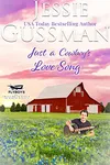 Just a Cowboy's Love Song