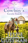 A Cowboy's Gentle Touch
