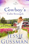 A Cowboy's Calm Strength