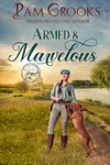 Armed & Marvelous