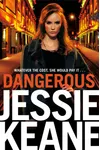 Dangerous