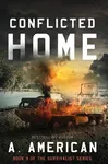 Conflicted Home