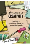 From Chaos to Creativity