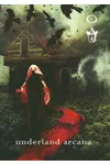Underland Arcana 1