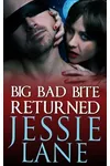 Big Bad Bite Returned