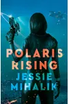 Polaris Rising