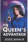 The Queen’s Advantage