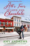 All's Fair in Love and Chocolate