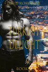 Turkish Delight: Book 2
