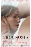 Prognosis Bad Timing