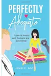 Perfectly Adequate