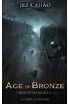 Age of Bronze