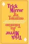 Trick Mirror