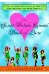 The Sweet Potato Queens' Book of Love