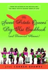The Sweet Potato Queens' Big-Ass Cookbook