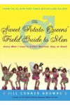 The Sweet Potato Queens' Field Guide to Men