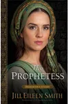 The Prophetess