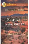 Betrayal on the Border