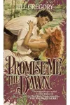 Promise Me the Dawn