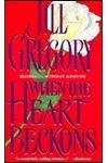 When the Heart Beckons