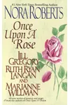Once Upon a Rose