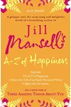 Jill Mansell's A-Z of Happiness