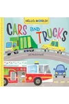 Hello, World! Cars and Trucks