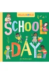 Hello, World! School Day