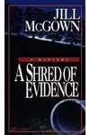 A Shred of Evidence