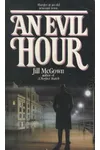 An Evil Hour