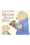 Mother Knows Best!
