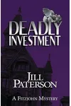 Deadly Investment