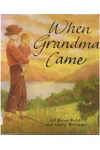 When Grandma Came