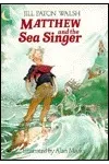 Matthew and the Sea Singer