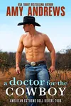 A Doctor for the Cowboy / Troy