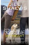 Rescue My Heart