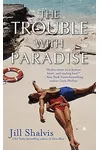 The Trouble with Paradise