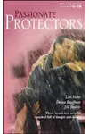 Passionate Protectors