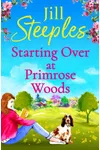Starting Over at Primrose Woods