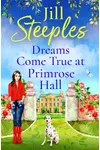 Dreams Come True at Primrose Hall
