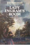 Lady Ingram's Room.